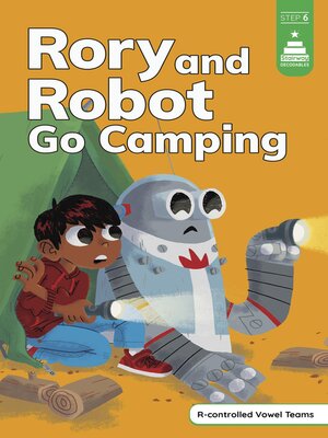 cover image of Rory and Robot Go Camping